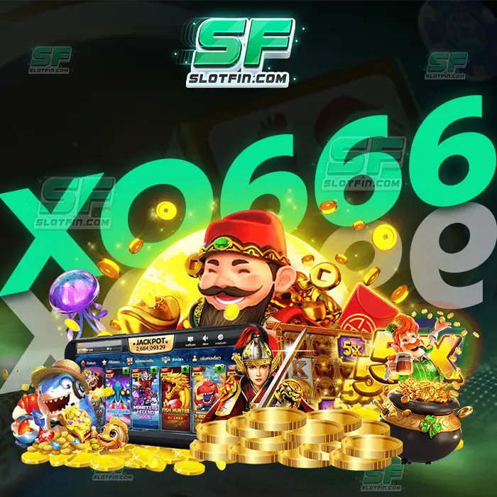 xo666 สล็อต คาสิโนออนไลน์ที่มีหมดทุกเกมไม่ว่าจะเป็นเกมอะไรก็ตาม มีความหลากหลายมากที่สุด